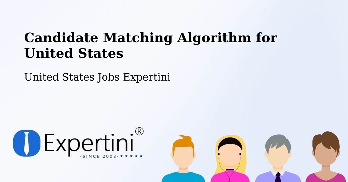 Candidate Matching Algorithm Overview – Lewes - United States Jobs Expertini